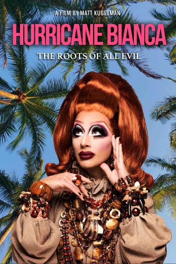 Постер Hurricane Bianca: The Roots of All Evil